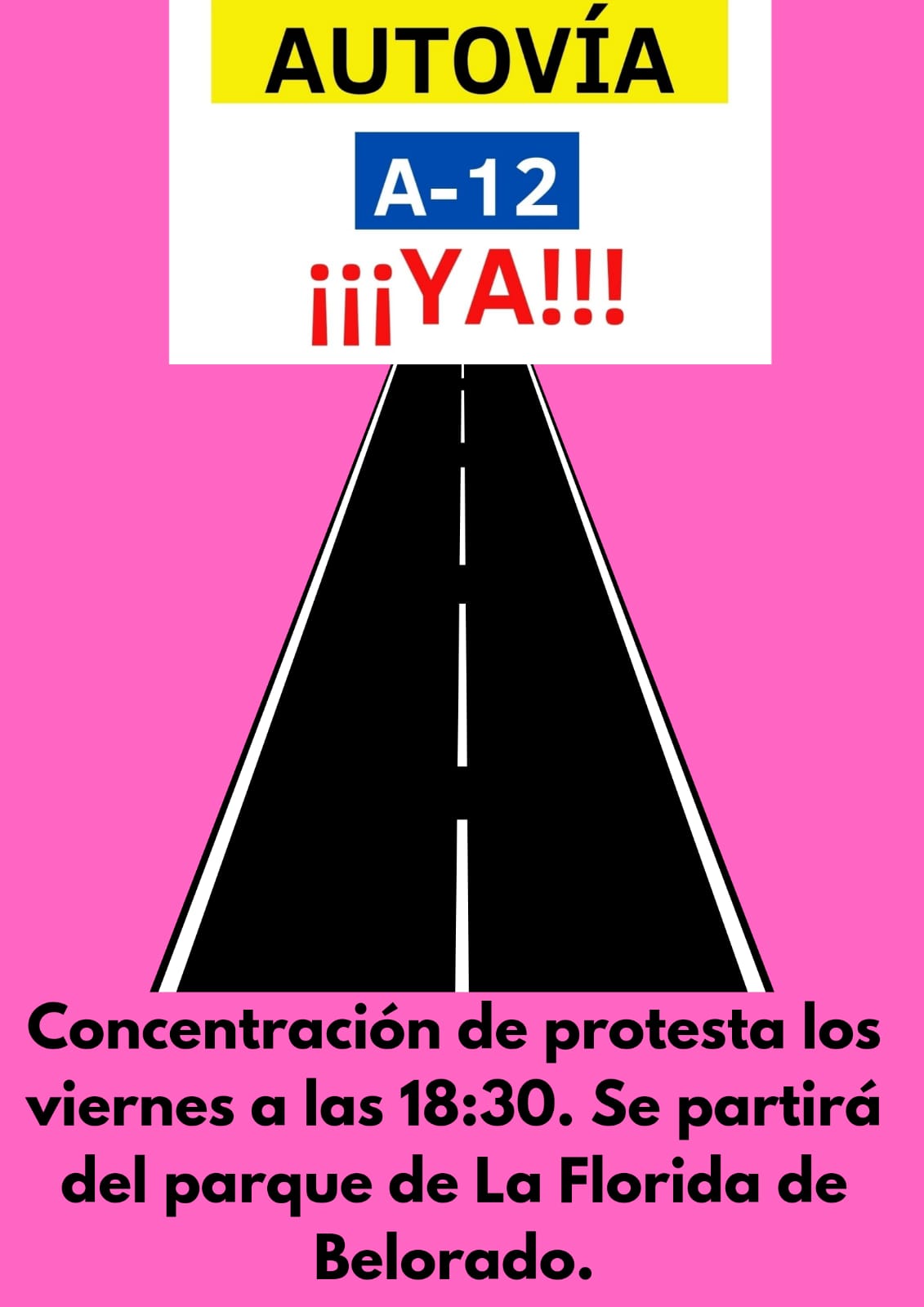 Concentración de protesta Autovía A-12 ¡¡YA!!